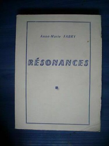 Anne Marie Fabry Résonances Recueil De Poèmes Dédicacé