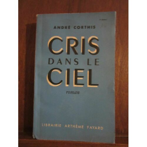 Cris Dans Le Ciel