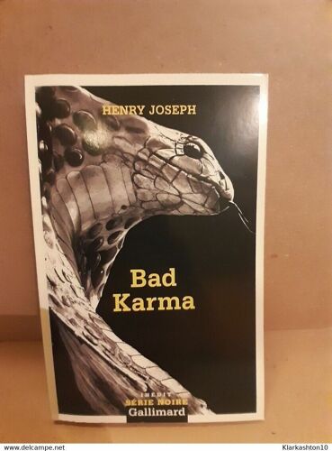 Henry Joseph Bad Karma Gallimard