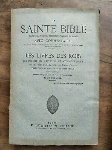 M L'abbé Clair La Sainte Bible Les Livres Des Rois T 1 Lethielleux