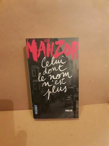 René Manzor Celui Donk Le Nom N'est Plus Pocket