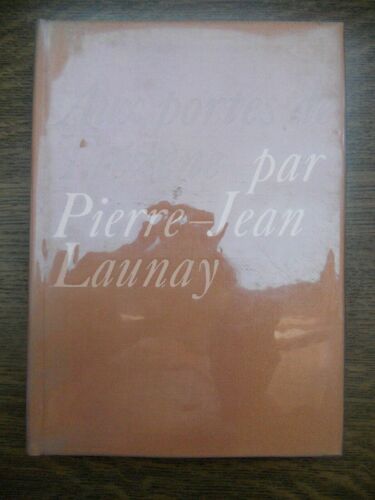 Pierre Jean Launay Aux Portes De Trézène Le Cercle Du Nouveau Livre
