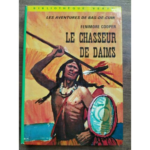 Le Chasseur De Daims Bibliothèque Verte