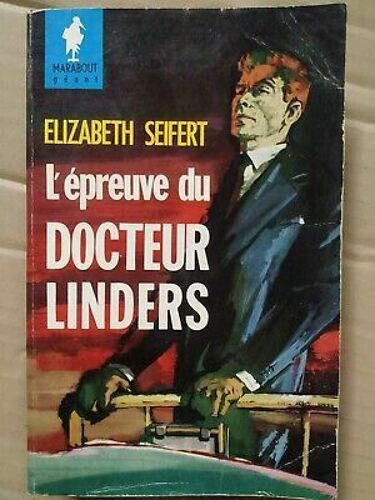 L'épreuve Du Docteur Linders Marabout