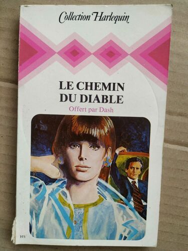 Le Chemin Du Diable Dash Collection Harlequin