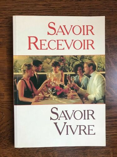 M Guibert P Delamarque Savoir Recevoir Savoir Vivre France Loisirs