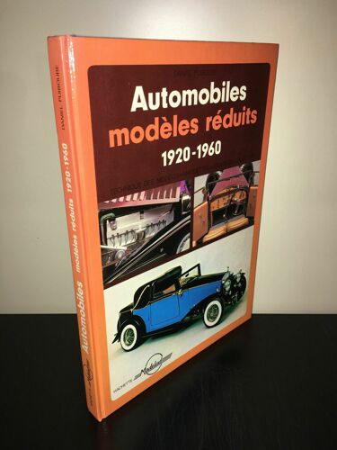 Automobiles Modeles Reduits 1920 1960 Modélisme Maquettes