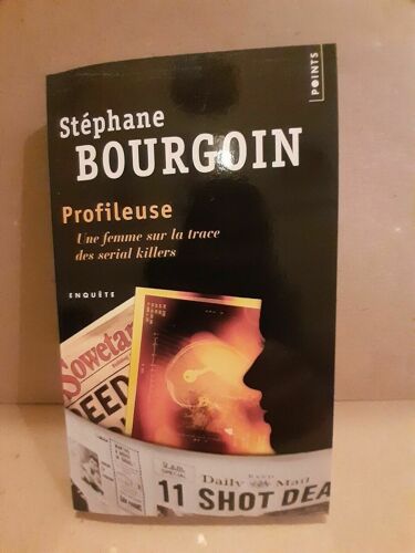 Stéphane Profileuse Une Femme Sur La Trace De Serial Killers Points