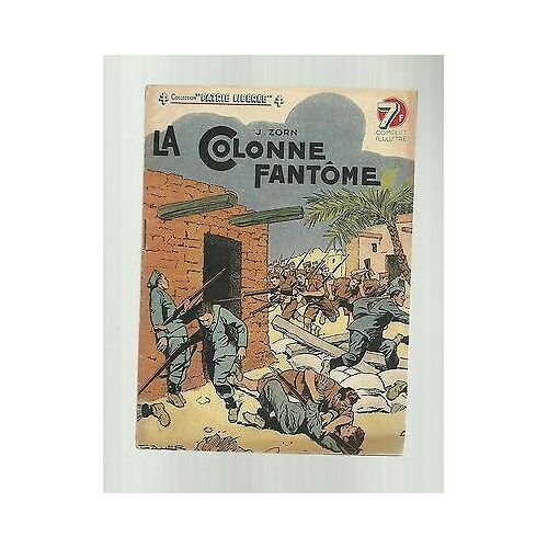 Collection Patrie Libérée N5 J Zorn La Colonne Fantôme Bel État