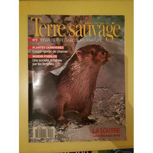 Terre Sauvage Nº9 La Loutre Lutin Des Eaux Vives 1987