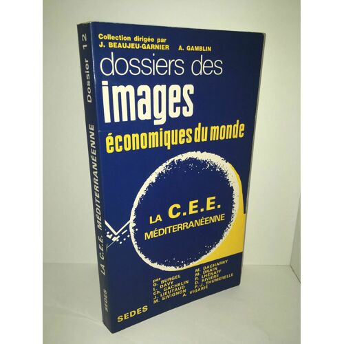 La C E E Cee Mediterraneenne Dossiers Des Images Économiques Du Monde
