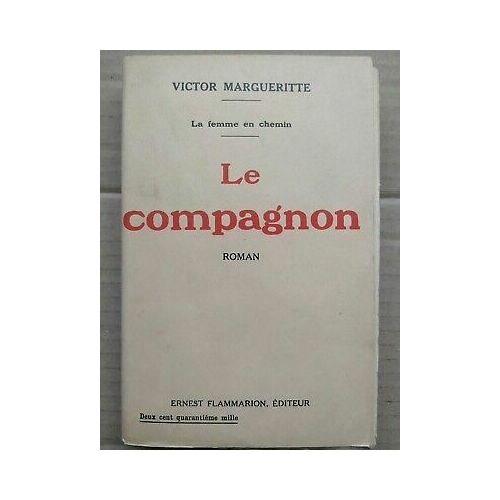 Victor Margueritte Le Compagnon