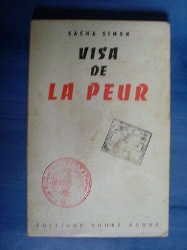 Sacha Simon Visa De La Peur Dédicacée L'u R S S Des Années 50