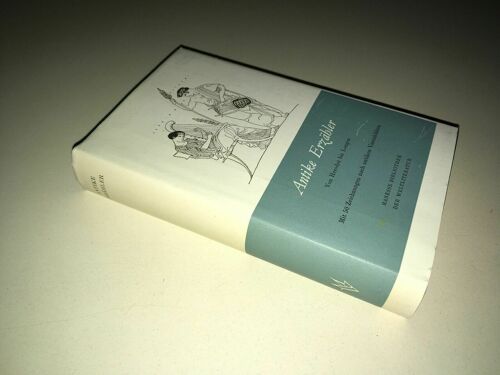 Herodot Bis Longos Antike Erzähler Franz Stessl Manesse Bibliothek