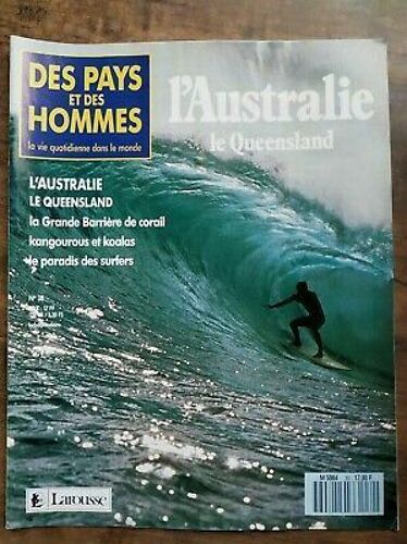 Des Pays Et Des Hommes N 30 L'australie Le Queensland 1990