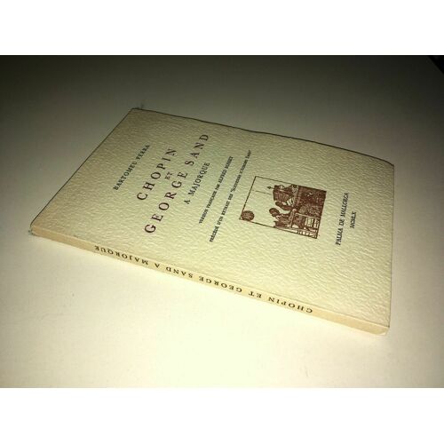 Chopin Et A Majorque Rosset Cartoixa