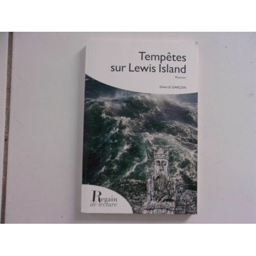 Ginie Le Garçon Tempetes Sur Lewis Island Roman