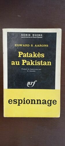 Edward S Aarons Patakès Au Pakistan Série Noire