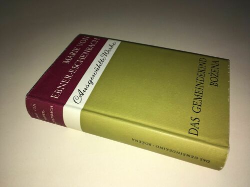 Marie Von Ebner Eschenbach Das Gemeindekind Bozena Ausgewählte Werke