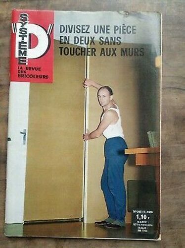 Système D La Revue Des Bricoleurs Nº 245 5 1966