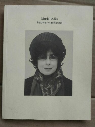 Pastiches Et Mélanges