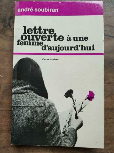 Lettre Ouverte À Une Femme D'aujourd'hui Rombaldi