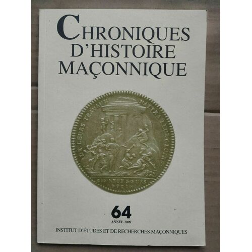 Chroniques D'histoire Maçonnique N64