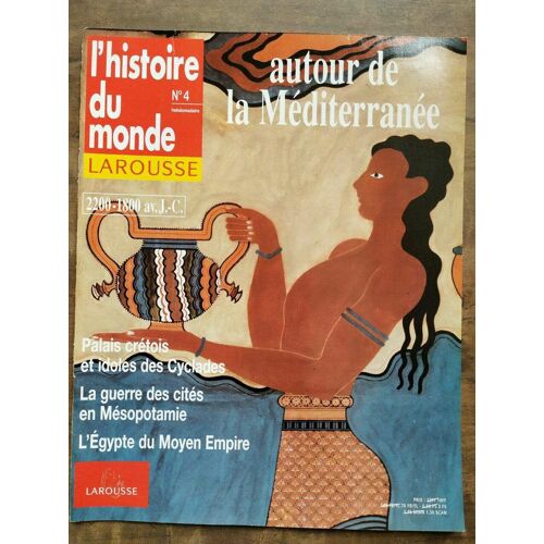 L'histoire Du Monde Larousse N4 - Autour De La Méditerranée