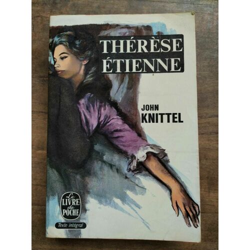 Thérèse Étienne Le Livre De Poche