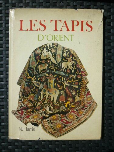 N Harris Les Tapis D'orient