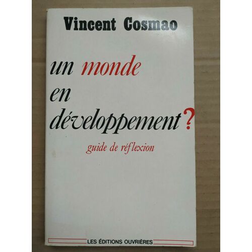 Un Monde En Développement Guide De Réflexion