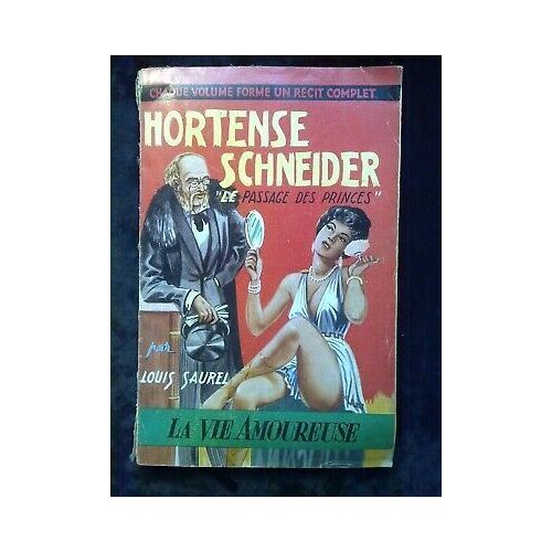 Hortense Schneider Le Passage Des Princes La Vie Amoureuse N31