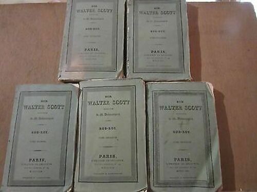 Sir Walter Scott Rob-Roy En 5 Volumes Trad De Defauconpret Lecointe 1830