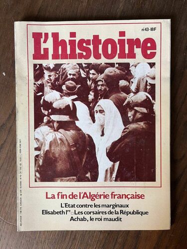 L'histoire N43 La Fin De L'algérie Française