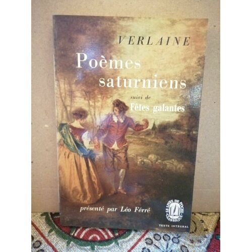 Verlaine Poèmes Saturniens Le Livre De Poche