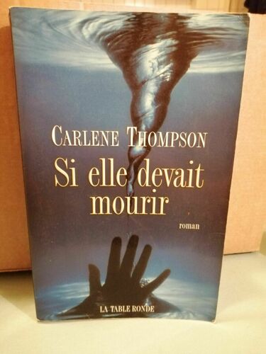 Si Elle Devait Mourir