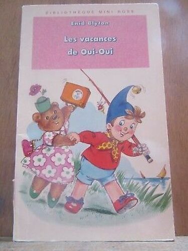 Les Vacances De Oui Oui Bibliothèque Rose