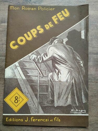 Mon Roman Policier Coups De Feu - Florent Manuel Ferenczi