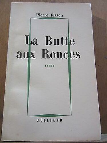Pierre Fisson La Butte Aux Ronces Sp Non Coupé