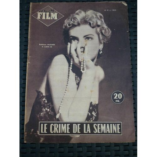 Amor Film Hebdo N31 Août 1954 Kathleen Hughes Le Crime De La Semaine