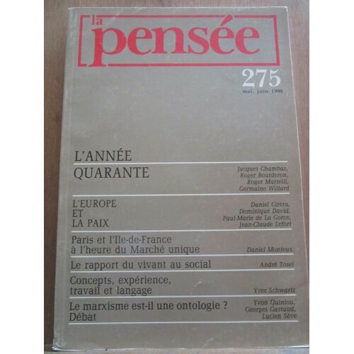 La Pensée N275 Mai Juin 1990 L'année Quarante