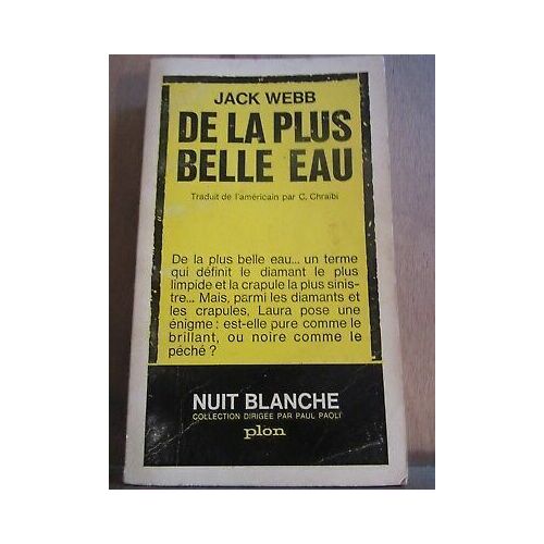 Jack Webb De La Plus Belle Eau Nuit Blanche N5