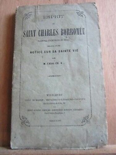 Esprit De Saint Charles Borromée Cardinal Évêque De Milan Par L'abbé Ch X
