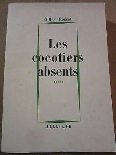 Les Cocotiers Absents Julliard Sp Non Coupé