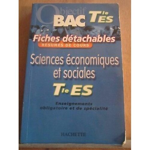 Bac Tle Es Sciences Économiques Et Sociales Fiches Détachables Hachette