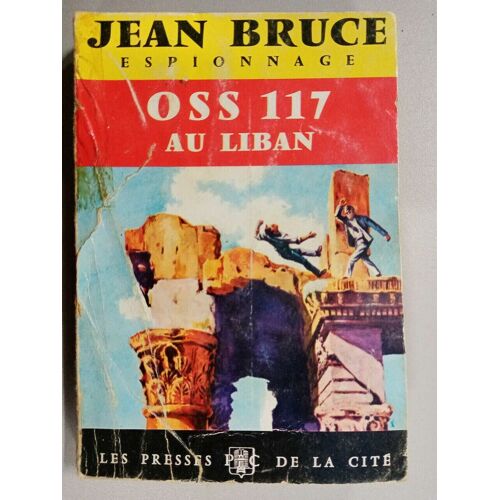 Oss 117 Au Liban Jean Bruce Espionnage Presses De La Cité