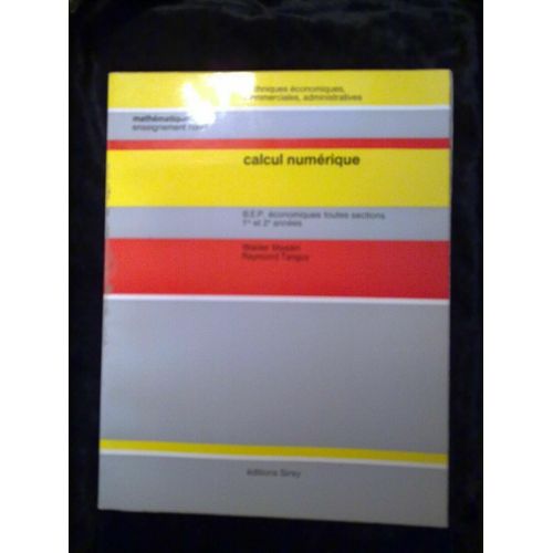 Walder Masiéri Raymond Tanguy Calcul Numérique Bep Économiquesed Sirey