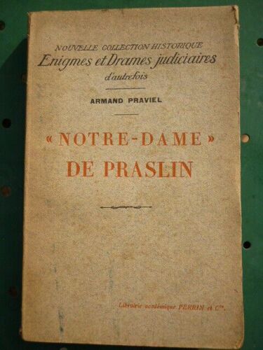 Notre Dame De Praslin Librairie Académique Perrin Et Cie