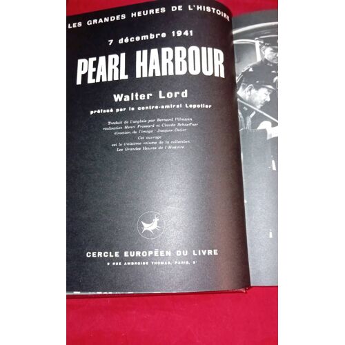 Pearl Harbour/ Collection Les Grandes Heures De L 'histoire