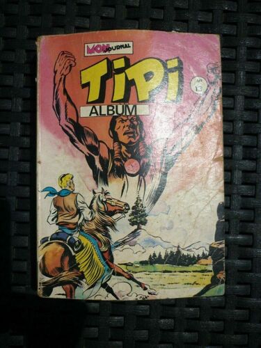 Tipi Album 13 Contient Les Ns 37 38 39 Mon Journal